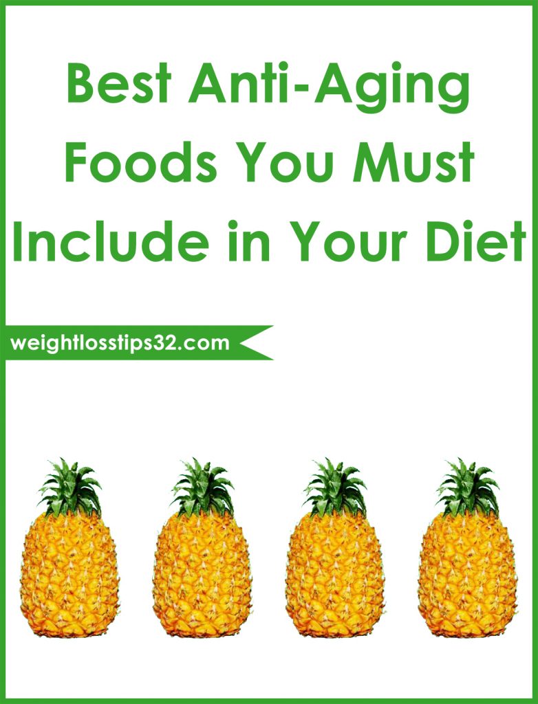 Best Anti-Aging Foods You Must Include in Your Diet Pinterest